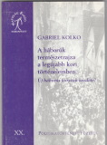 Gabriel Kolko: A háborúk természetrajza a legújabb kori történelemben