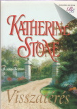 Katherine Stone: Visszatérés