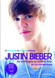 Justin Bieber: Az első lépés az öröklét felé - Az én történetem