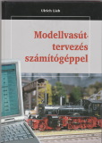 Ulrich Lieb: Modellvasút tervezés számítógéppel