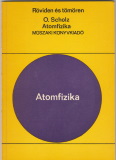 Oskar Scholz: Atomfizika