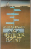 Mordecai Roshwald: A hetedik szint