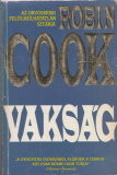 Robin Cook: Vakság