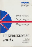 Engel Péterné: Angol-magyar / magyar-angol külkereskedelmi szótár