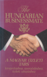 Pálffy Éva(szerk.): A magyar üzleti társ / The hungarian businessmate