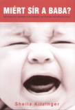 Sheila Kitzinger: Miért sír a baba?