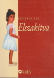 Szigethy Éva: Elszakítva