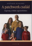 Stefanie Glaschke: A patchwork család (Segítség a békés együttéléshez)