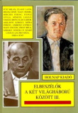 Fráter Zoltán(szerk.): Elbeszélők a két világháború között III.