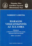 Norbert Lohfink: Haragos visszatekintés az államra