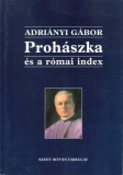 Adriányi Gábor: Prohászka és a római index