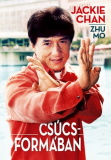 Jackie Chan és Zhuo Mo: Csúcsformában
