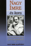 Nagy Imre és kora - Tanulmányok, forrásközlések V.