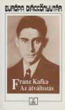 Franz Kafka: Az átváltozás