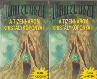 Lőrincz L. László: A tizenhárom kristálykoponya I-II.