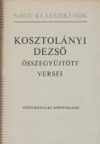 Kosztolányi Dezső összegyűjtött versei