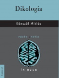 Könczöl Miklós: Dikológia - Törvényszéki rétorika és jogi érvelés Aristotelésnél