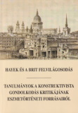 Horkay Hörcher Ferenc(szerk.): Hayek és a brit felvilágosodás