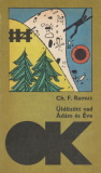 Charles-Ferdinand Ramuz: Üldözött vad / Ádám és Éva