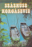 Vigh József(szerk.): Százhúsz horgászvíz - Tavak, tározók, holtágak, csatornák