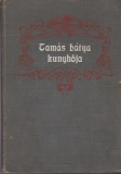 Christián M. Tamás bátya kunyhója (Lauffer Vilmos kiadása)