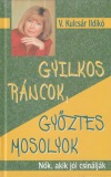 V. Kulcsár Ildikó: Gyilkos ráncok, győztes mosolyok