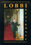 Lékó Zoltán(szerk.): Lobbi kézikönyv