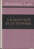 Mesterházi Lajos: A kardnyelő és az emberek